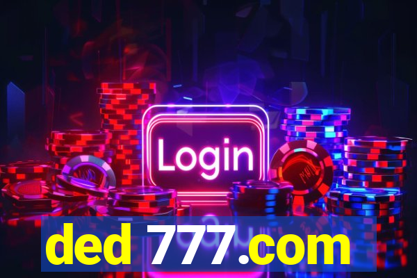ded 777.com